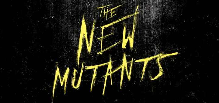 The New Mutants