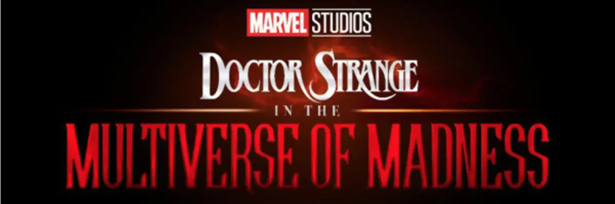 Doctor Strange and the Multiverse of Madness