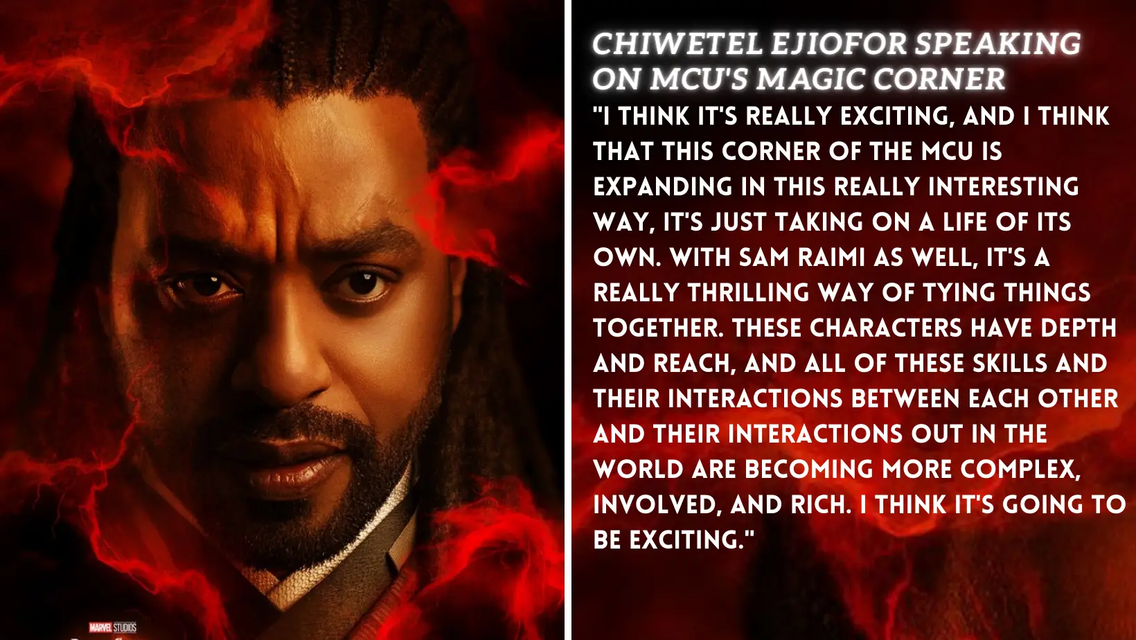 Chiwetel Ejiofor Speaks On Branching Out MCU’s Magical Realm