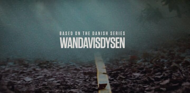 Agatha All Along is Based on the Danish Series Wandavisdysen